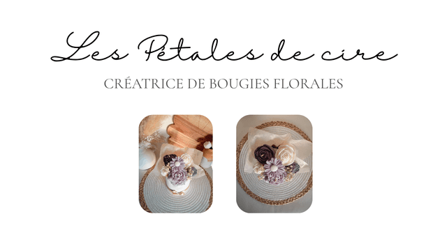 Bougies artisanales & Bouquets de fleurs en cire – Les Pétales de Cire